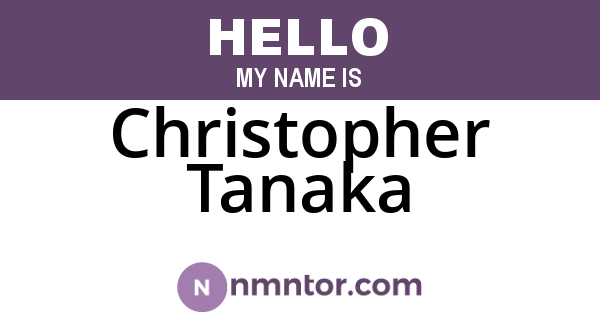 Christopher Tanaka