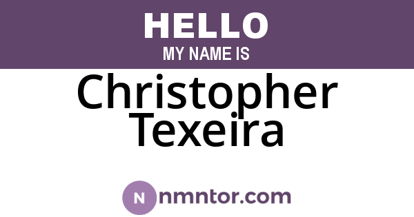 Christopher Texeira