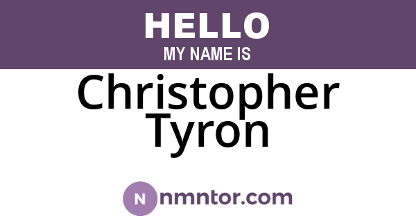 Christopher Tyron