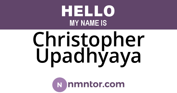 Christopher Upadhyaya