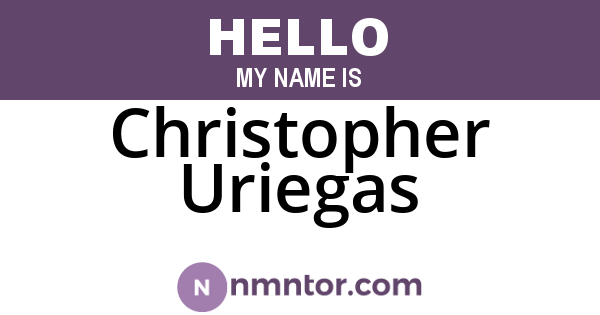 Christopher Uriegas