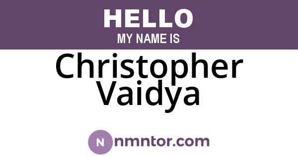 Christopher Vaidya