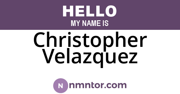 Christopher Velazquez