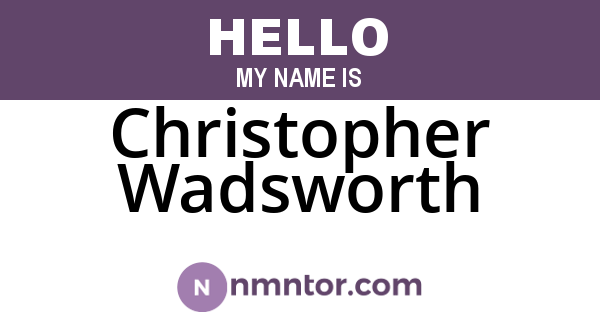 Christopher Wadsworth