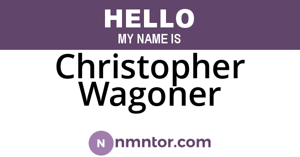 Christopher Wagoner
