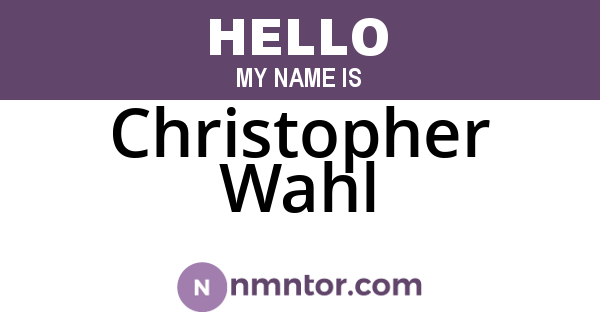 Christopher Wahl