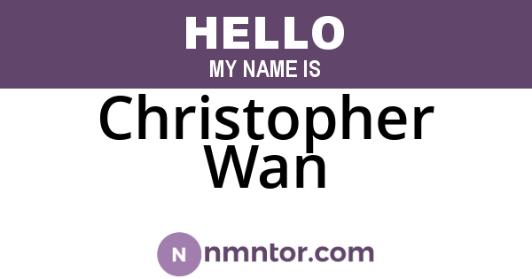 Christopher Wan