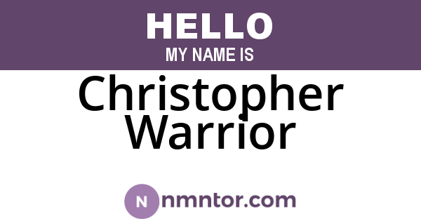 Christopher Warrior