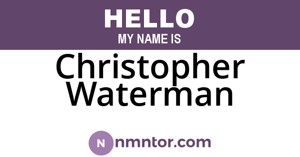 Christopher Waterman