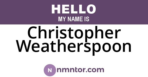 Christopher Weatherspoon