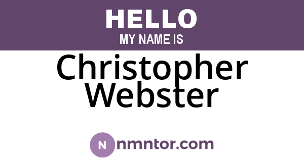 Christopher Webster