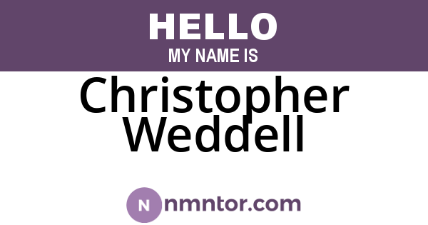 Christopher Weddell