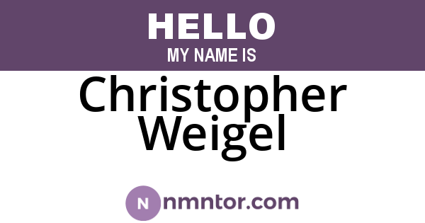 Christopher Weigel