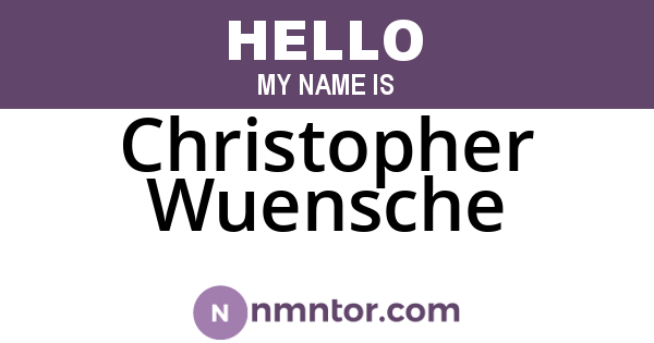 Christopher Wuensche