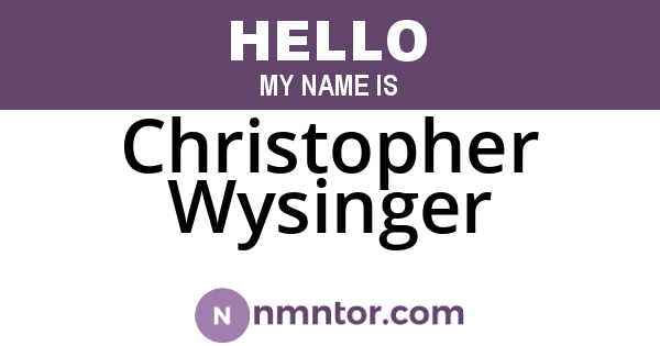 Christopher Wysinger