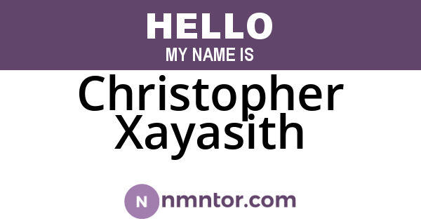 Christopher Xayasith