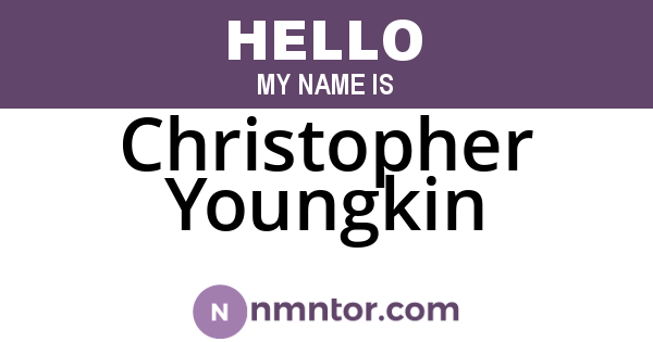 Christopher Youngkin