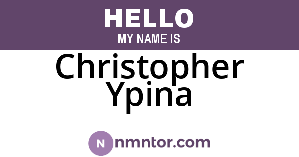 Christopher Ypina