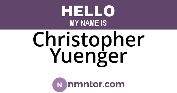 Christopher Yuenger