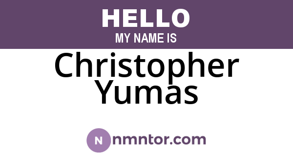 Christopher Yumas