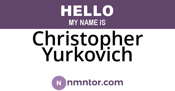 Christopher Yurkovich