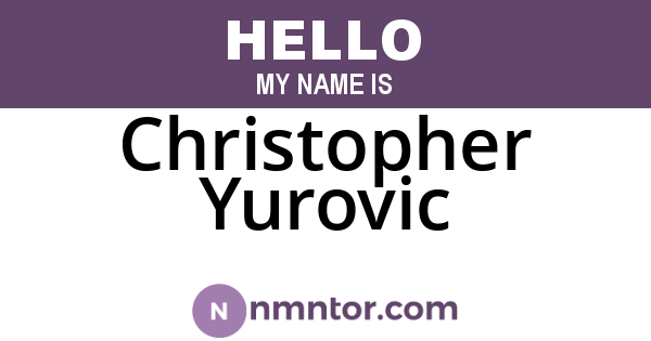 Christopher Yurovic