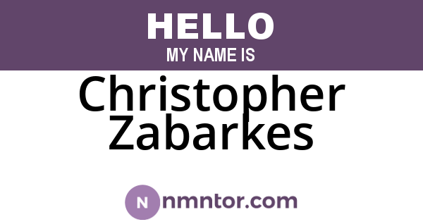 Christopher Zabarkes