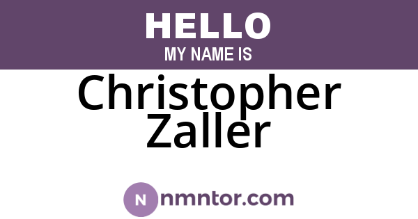 Christopher Zaller