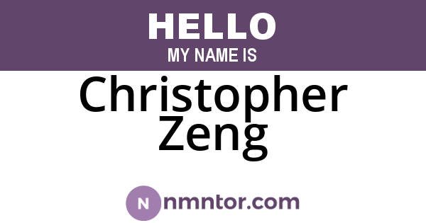 Christopher Zeng