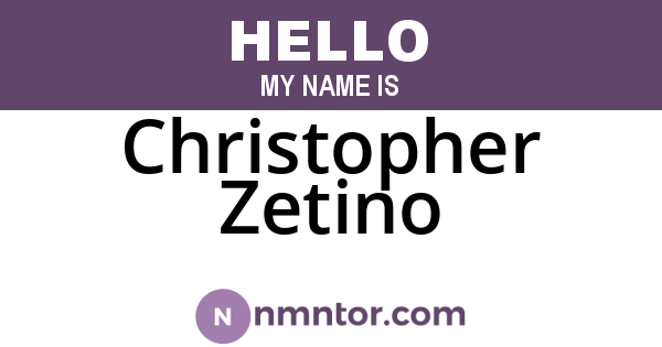 Christopher Zetino