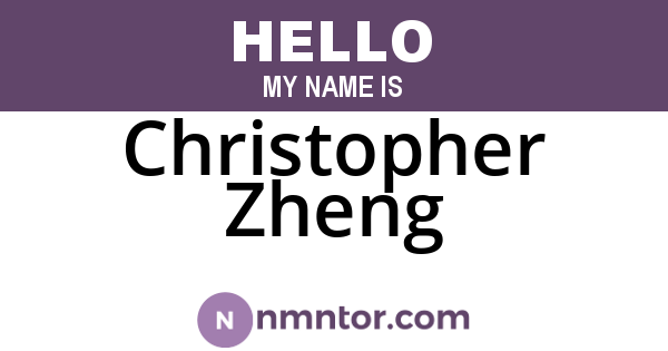 Christopher Zheng