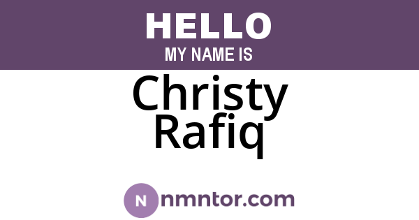 Christy Rafiq