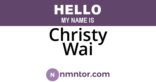 Christy Wai