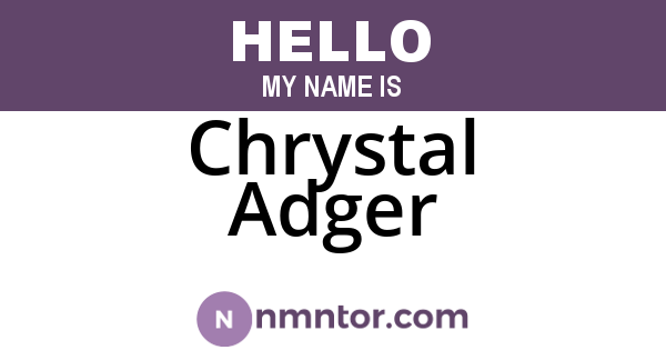 Chrystal Adger