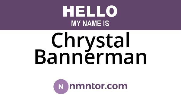 Chrystal Bannerman