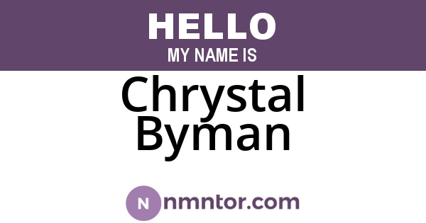 Chrystal Byman