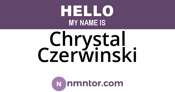 Chrystal Czerwinski