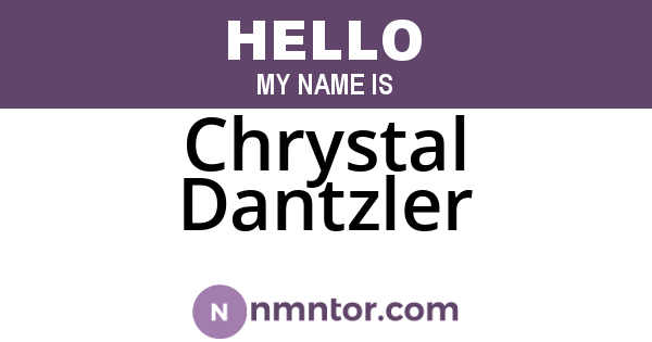 Chrystal Dantzler