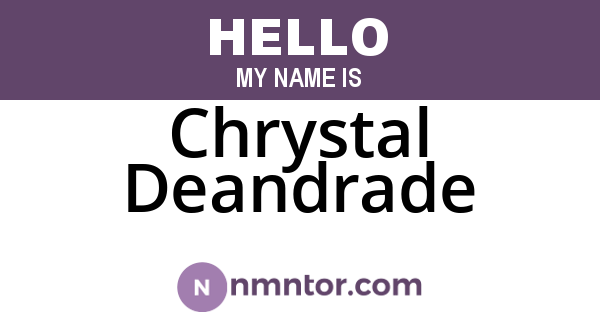 Chrystal Deandrade