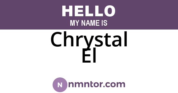 Chrystal El