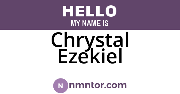 Chrystal Ezekiel