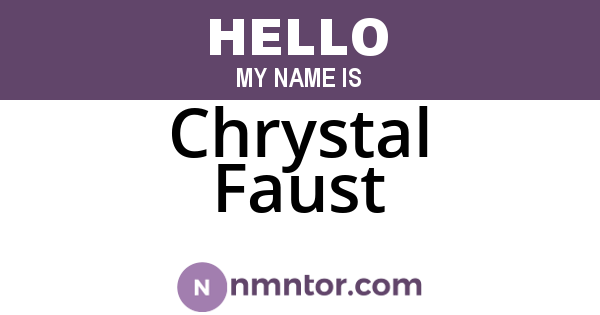 Chrystal Faust