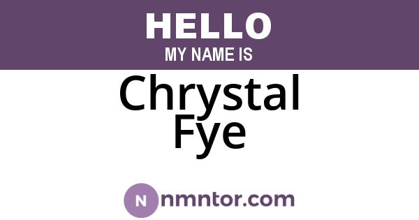 Chrystal Fye