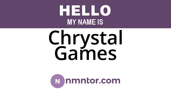 Chrystal Games