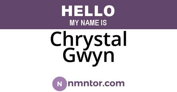 Chrystal Gwyn