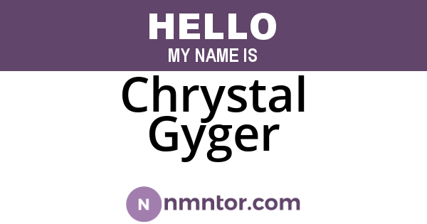 Chrystal Gyger