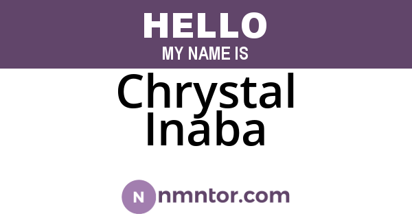 Chrystal Inaba