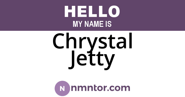 Chrystal Jetty