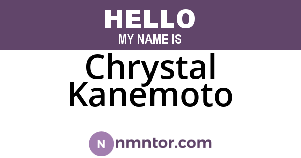 Chrystal Kanemoto