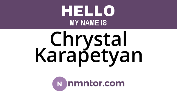 Chrystal Karapetyan